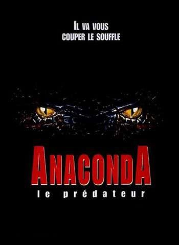 Anaconda, le prédateur