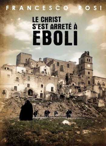 Le Christ s'est arrêté à Eboli