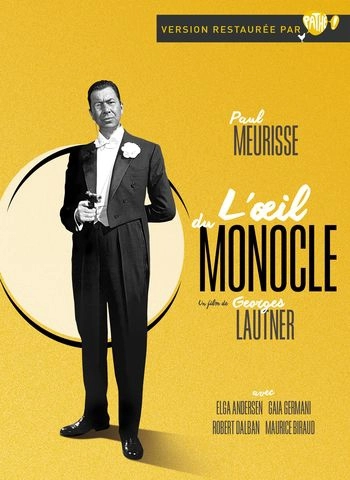 L'oeil du monocle (version restaurée)