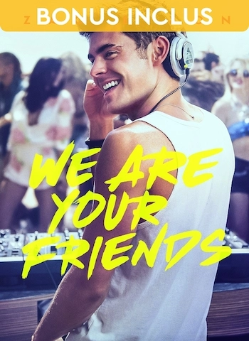 We Are Your Friends