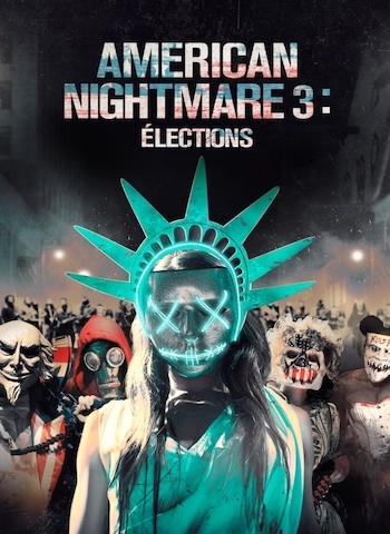 American Nightmare 3 : élections