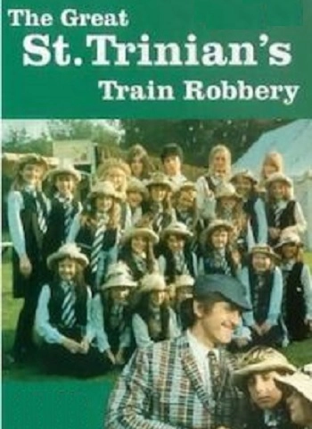 The great Saint Trinian's train robbery