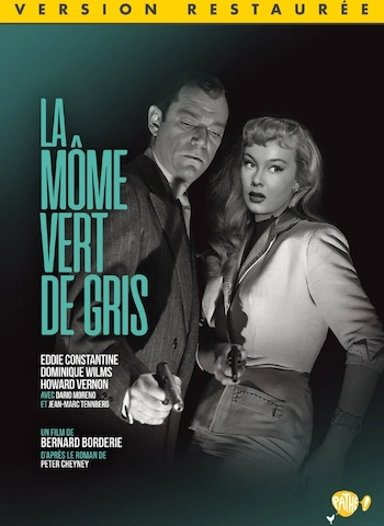 La Môme vert-de-gris (Version restaurée)