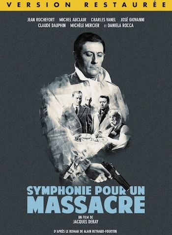 Symphonie pour un massacre (Version restaurée)