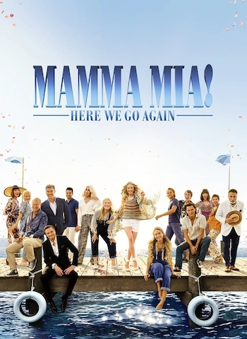 Mamma mia ! here we go again