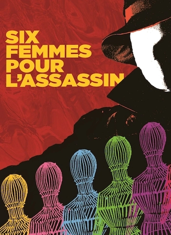 Six femmes pour l'assassin (version restaurée)