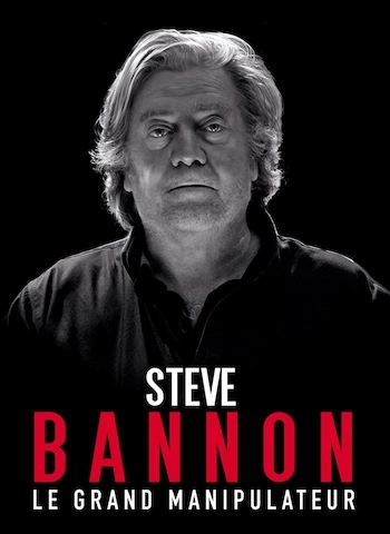 Steve Bannon : le grand manipulateur