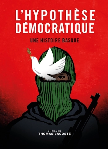 L'Hypothèse démocratique - Une histoire basque