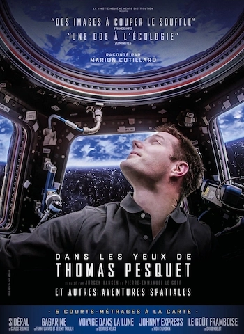 Dans les yeux de Thomas Pesquet et autres aventures spatiales