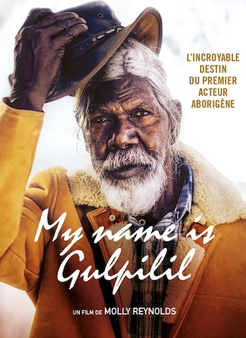 My Name is Gulpilil