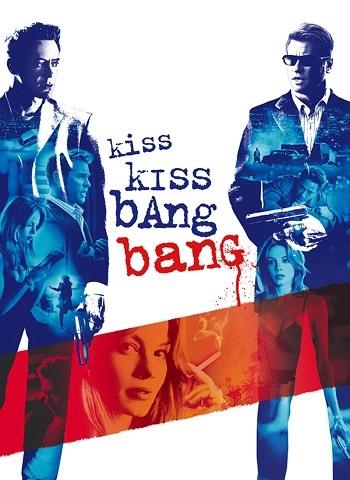 Kiss Kiss Bang Bang